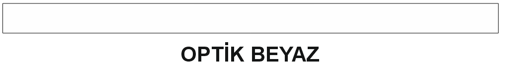 OPTİK BEYAZ RAŞEL